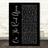 Willie Nelson On The Road Again Black Script Song Lyric Art Print