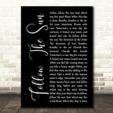 Xavier Rudd Follow The Sun Black Script Song Lyric Art Print