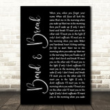 Keane Bend & Break Black Script Song Lyric Art Print