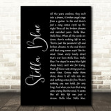 Grateful Dead Stella Blue Black Script Song Lyric Art Print