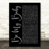 The Ronettes Be My Baby Black Script Song Lyric Art Print
