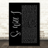 Ben Platt So Will I Black Script Song Lyric Art Print