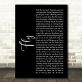 Maddie & Tae Fly Black Script Song Lyric Art Print