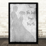 The Drifters Save The Last Dance For Me Grey Man Lady Dancing Song Lyric Art Print