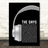 Avicii ft Robbie Williams The Days Grey Headphones Song Lyric Art Print