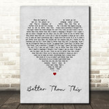 Paloma faith Better Than This Grey Heart Song Lyric Art Print