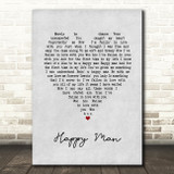 Chicago Happy Man Grey Heart Song Lyric Art Print