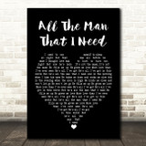 Whitney Houston All The Man That I Need Black Heart Song Lyric Wall Art Print