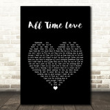 Will Young All Time Love Black Heart Song Lyric Wall Art Print