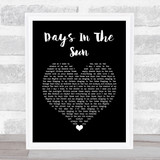 Ziggy Alberts Days In The Sun Black Heart Song Lyric Wall Art Print