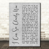Johnny Nash I Can See Clearly Now Grey Rustic Script Song Lyric Art Print
