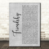 Chris Stapleton Friendship Grey Rustic Script Song Lyric Art Print
