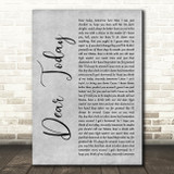Luke Combs Dear Today Grey Rustic Script Song Lyric Art Print