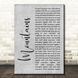 Emeli Sandé Mountains Grey Rustic Script Song Lyric Art Print