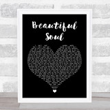 Boyce Avenue Beautiful Soul Black Heart Song Lyric Wall Art Print