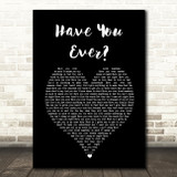 Brandy Have You Ever Black Heart Song Lyric Wall Art Print