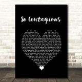 Acceptance So Contagious Black Heart Song Lyric Wall Art Print