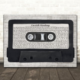 Elton John I'm Still Standing Music Script Cassette Tape Song Lyric Art Print