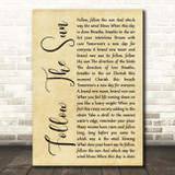 Xavier Rudd Follow The Sun Rustic Script Song Lyric Art Print