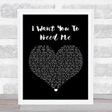 Celine Dion I Want You To Need Me Black Heart Song Lyric Wall Art Print