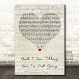 Jennifer Hudson And I Am Telling You I'm Not Going Script Heart Song Lyric Art Print