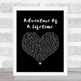 Coldplay Adventure Of A Lifetime Black Heart Song Lyric Wall Art Print