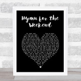 Coldplay Hymn for the Weekend Black Heart Song Lyric Wall Art Print