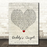 Tony Carter Daddy's Angel Script Heart Song Lyric Art Print