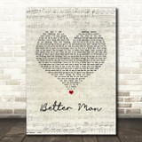 Westlife Better Man Script Heart Song Lyric Art Print