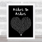 David Bowie Ashes To Ashes Black Heart Song Lyric Wall Art Print