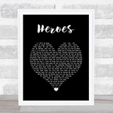 David Bowie Heroes Black Heart Song Lyric Wall Art Print