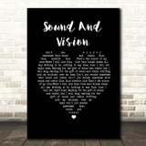 David Bowie Sound And Vision Black Heart Song Lyric Wall Art Print
