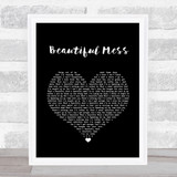 Diamond Rio Beautiful Mess Black Heart Song Lyric Wall Art Print