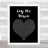 Dirty Heads Lay Me Down Black Heart Song Lyric Wall Art Print