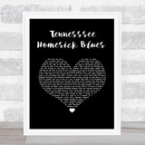 Dolly Parton Tennesssee Homesick Blues Black Heart Song Lyric Wall Art Print
