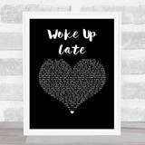 Drax Project Woke Up Late Black Heart Song Lyric Wall Art Print