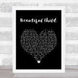 Fleetwood Mac Beautiful Child Black Heart Song Lyric Wall Art Print