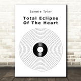 Bonnie Tyler Total Eclipse Of The Heart Vinyl Record Song Lyric Art Print