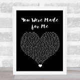 Freddie And The Dreamers You Were Made for Me Black Heart Song Lyric Wall Art Print