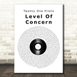 Twenty One Pilots Level Of Concern Vinyl Record Song Lyric Art Print