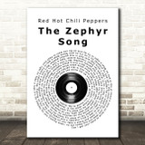 Red Hot Chili Peppers The Zephyr Song Vinyl Record Song Lyric Art Print