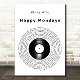 Kinky Afro Happy Mondays Vinyl Record Song Lyric Art Print