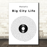 Mattafix Big City Life Vinyl Record Song Lyric Art Print