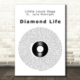 Little Louie Vega Diamond Life Vinyl Record Song Lyric Art Print