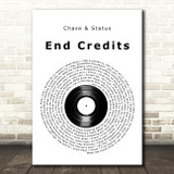Chase & Status End Credits Vinyl Record Song Lyric Art Print