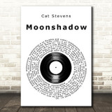 Cat Stevens Moonshadow Vinyl Record Song Lyric Art Print