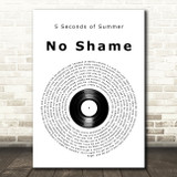 5 Seconds of Summer No Shame Vinyl Record Song Lyric Art Print