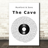 Mumford & Sons The Cave Vinyl Record Song Lyric Art Print