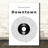 Petula Clark Downtown Vinyl Record Song Lyric Art Print