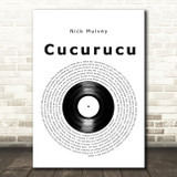 Nick Mulvey Cucurucu Vinyl Record Song Lyric Art Print
